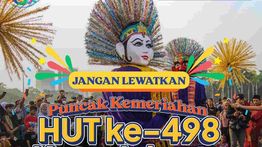 Puncak Perayaan HUT ke-498 Jakarta, Ada Pertunjukan Kolosal dan Harapan Menuju 5 Abad