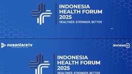 Indonesia Health Forum: Healthier, Stronger, Better
