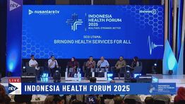 Indonesia Health Forum 2025: Layanan Kesehatan Dalam Negeri Tak Kalah dari Luar Negeri