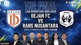 Hari Ini Final Liga Nusantara Digelar: Dejan FC Vs Rans Nusantara FC