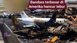Cek Fakta: Klaim Bandara Terbesar di Amerika Serikat Hancur Lebur Tidak Benar
