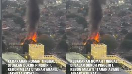 VIDEO: Kebakaran Hantam Rumah Warga di Tanah Abang