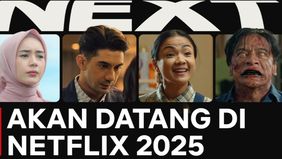 Berikut 7 daftar judul film terbaru Indonesia yang akan tayang di Netflix 2025.