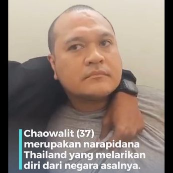 Anak Buah Irjen Krishna Murti Tangkap Buron Nomor 1 Thailand, Napi yang Kabur dari Penjara