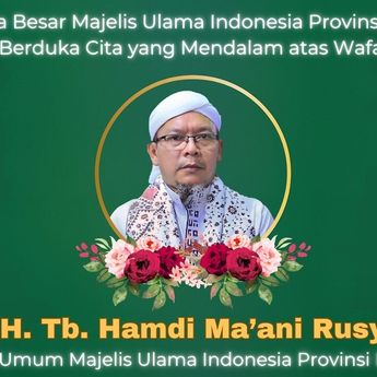 Innalillahi, Ketua MUI Banten KH Hamdi Ma'ani Rusydi Meninggal di Jeddah