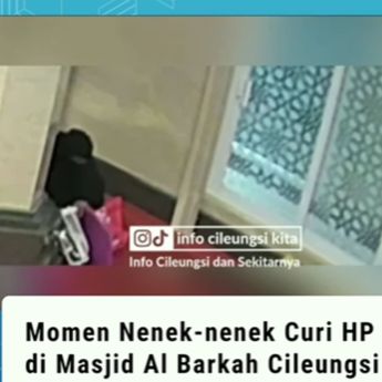 Video Detik-detik Nenek Bercadar Nekat Maling Ponsel di Masjid