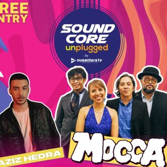 Gratis! Soundcore Unplugged Nusantara TV Hadir di Lippo Mall Kemang