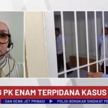 LIVE Breaking News: Pakar Hukum: Sidang PK Bisa Mengubah Keyakinan Hakim, 6 Terpidana Bakal Bebas?