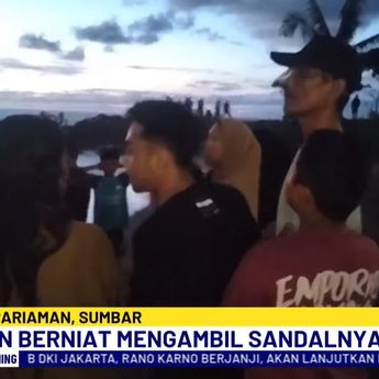 Niat Ambil Sandal, Bocah 6 Tahun Hilang Terseret Ombak di Pantai Padang