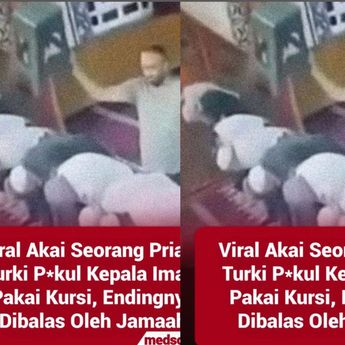 Seorang Pria Pukul Kepala Imam Salat, Jemaah Ngamuk Balas Pukul Pakai Kursi