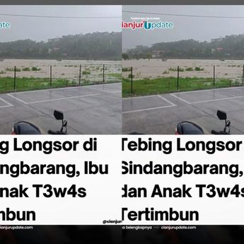 Nahas! Ibu dan Anak Tewas Jadi Korban Tebing Longsor di Sindangbarang