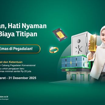 Borong Emas Dahulu, Titip Emas Kemudian di Pegadaian, Gratis!