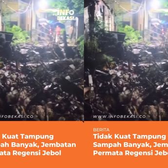 VIDEO: Jembatan Permata Regensi Cibitung Jebol