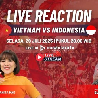 LIVE REACTION BERHADIAH!: Final Piala AFF U-23 Indonesia Vs Vietnam, Hanya di Nusantara TV