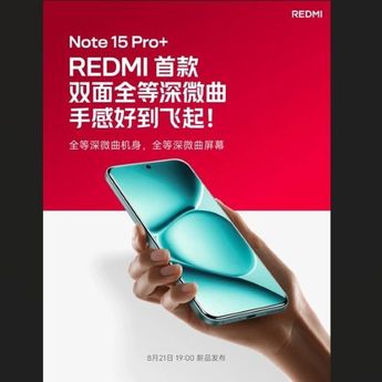 Diluncurkan 21 Agustus, Desain Redmi Note 15 Pro+ Mulai Terungkap