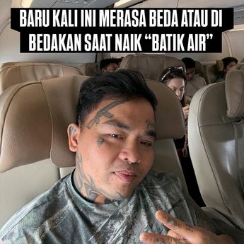 King Abdi Curhat Dibedakan Saat Terbang dengan Batik Air, Soroti Pelayanan Kelas Bisnis