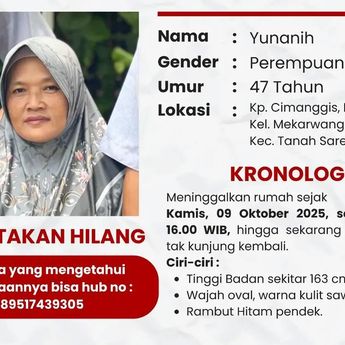 Pergi Sejak 2 Pekan Lalu, Yunanih Hingga Kini Tak Kembali