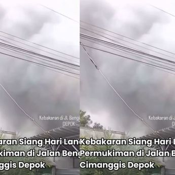 Rumah Warga di Cimanggis Depok Kebakaran Hebat