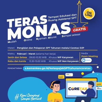 Kanwil DJP Jakarta Pusat Hadirkan TERAS MONAS, Layanan Edukasi dan Asistensi SPT Tahunan Secara Online