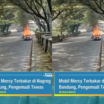 Mobil Mercy Terbakar Hebat di Nagreg Bandung, 1 Orang Tewas