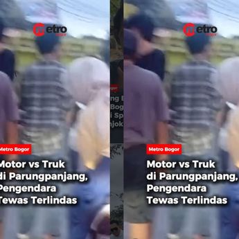 VIDEO: Kecelakaan Maut Truk vs Pemotor di Parungpanjang Jadi Tontonan Warga