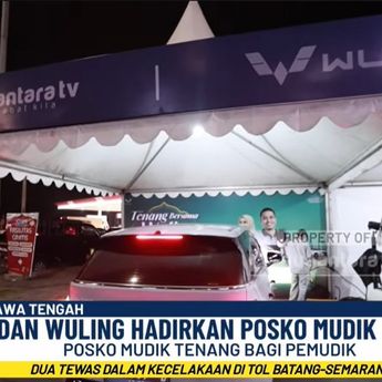 Nusantara TV dan Wuling Motors Hadirkan Posko Mudik Tenang di Tol Semarang-Batang, Pemudik Bisa Istirahat Nyaman