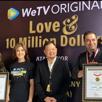 WeTV Original Love & 10 Million Dollars Catat Rekor MURI Usai Trending di 34 Negara