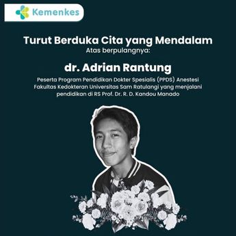 Dokter PPDS Anestesi Unsrat Tewas Diduga Bunuh Diri, Kemenkes Hentikan Sementara Pendidikan Klinis