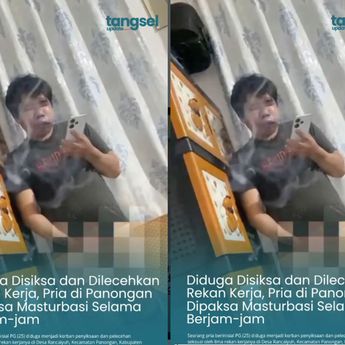 Diduga Disiksa Juga Dilecehkan, Pria di Tangerang Dipaksa Masturbasi Berjam-jam