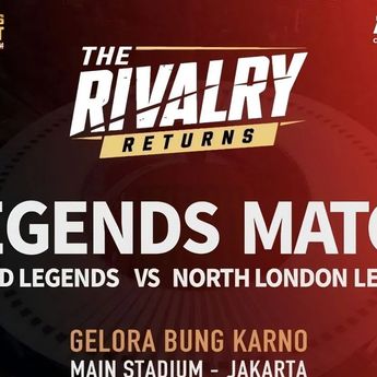 United Legends dan North London Legends Akan Bertemu di GBK pada Oktober 2026