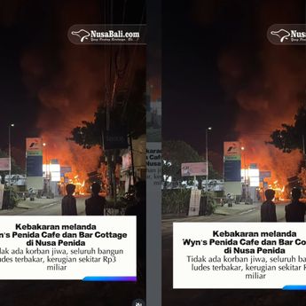Kebakaran Hanguskan Bangunan Wyn&rsquo;s Penida Cafe, Kerugian Sampai Rp3 M