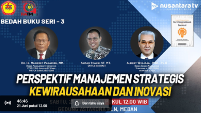 Bedah Buku &quot;Perspektif Manajemen Strategis, Kewirausahaan dan Inovasi&quot; disiarkan langsung di YouTube Nusantara TV
