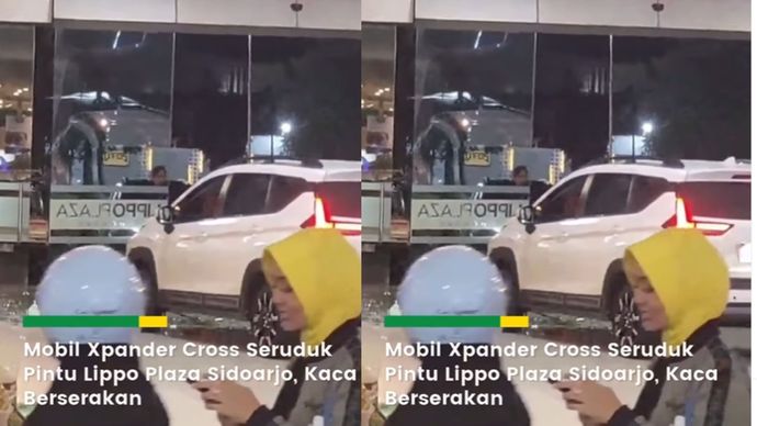 Sebuah mobil Expander Cross menyeruduk pintu kaca Lippo Plaza Sidoarjo pada Minggu 6 Juli 2025 sekitar pukul 22.00 WIB.