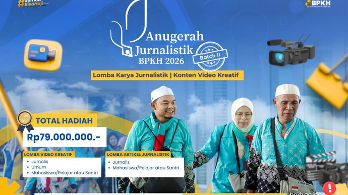 BPKH Buka Anugerah Jurnalistik 2026 Batch II, Total Hadiah Rp79 Juta untuk Kategori Baru Pelajar dan Santri