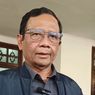Wamenaker Noel Ditangkap KPK, Mahfud MD: Lanjutkan Pak Presiden!