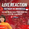 LIVE REACTION BERHADIAH!: Final Piala AFF U-23 Indonesia Vs Vietnam, Hanya di Nusantara TV
