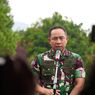 Panglima TNI Imbau Masyarakat Ciptakan Rasa Aman dan Damai: Jangan Mudah Terprovokasi