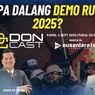 Siapa Dalang Demo Rusuh 2025?