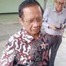 Mahfud MD: Aparat Harus Segera Bertindak Jika Terbukti Ada Makar