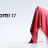 Xiaomi 17 Series, Langkah Berani Menuju Kelas Premium