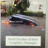 Banjir Rendam Perumahan Bukit Cengkeh, Ada Mobil Kecebur