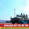 HUT Ke-80 TNI, Presiden Prabowo: Terima Kasih atas Pengabdianmu