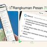 WhatsApp Hadirkan Fitur “Message Summaries” di Indonesia, Bantu Pengguna Ringkas Chat dengan Cepat