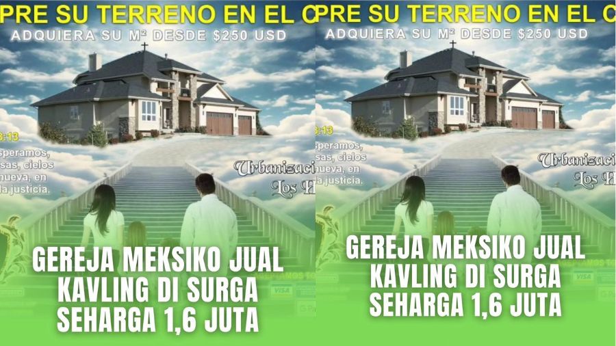 Gereja di Meksiko Jual Kavling di Surga <b>(Instagram @sumut.viral)</b>