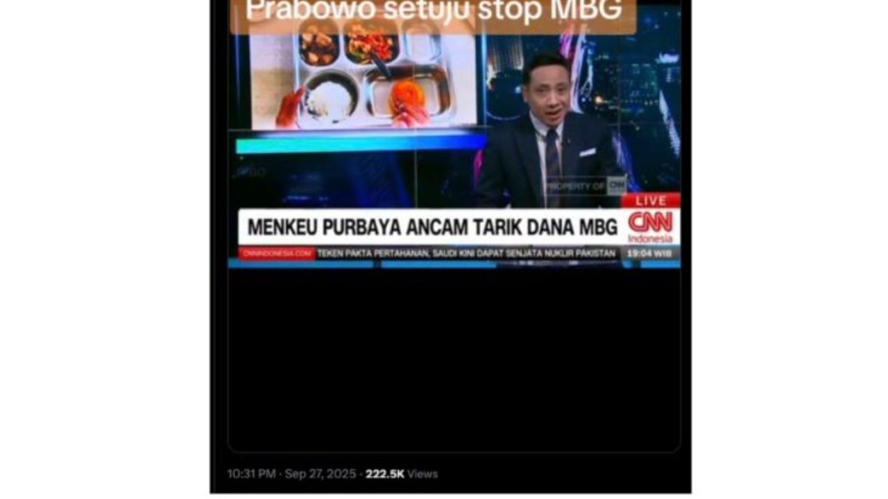 Unggahan yang menarasikan Prabowo hentikan program MBG. Faktanya, tidak ada pernyataan Presiden Prabowo yang menyetop program MBG. Hingga saat ini, program MBG tetap berjalan. (X) <b>(ANTARA)</b>