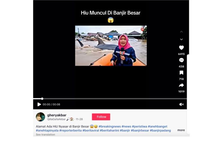 Unggahan yang menarasikan video hiu di banjir Sumatera Barat. Faktanya, video tersebut merupakan hasil AI. (TikTok) <b>(Antara)</b>