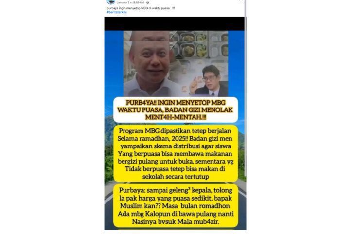 Unggahan yang menarasikan Purbaya akan setop MBG selama Ramadhan. Faktanya, pernyataan tersebut tidak berdasar. (Facebook) <b>(Antara)</b>