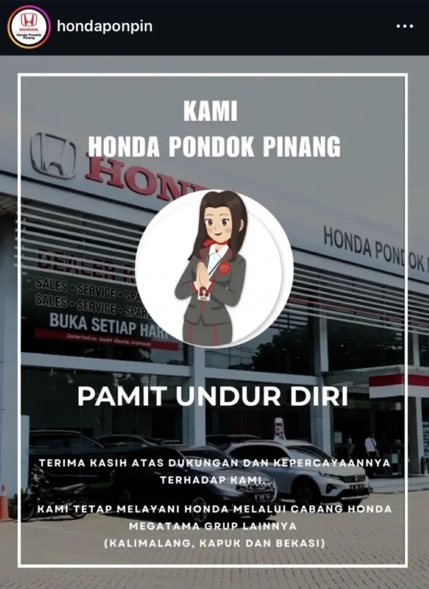 Melalui akun Instagram @hondaponpin, dealer Honda Megatama Pondok Pinang di Jakarta Selatan resmi menghentikan operasionalnya per 31 Maret 2026.&nbsp;(Foto: Istimewa)