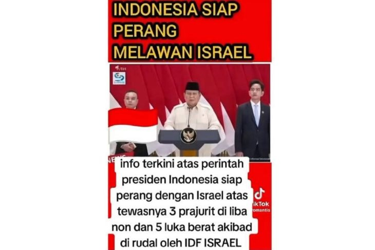 Unggahan yang menarasikan Prabowo perintahkan siap perang dengan Israel usai tewasnya tiga TNI. Faktanya, pernyataan tersebut tidak berdasar. (TikTok) <b>(Antara)</b>