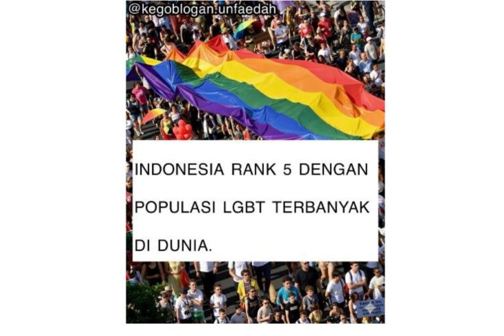 Unggahan yang menarasikan Indonesia peringkat 5 populasi LGBT terbanyak di dunia. Faktanya, pernyataan tersebut tidak berdasar. (Instagram) <b>(Antara)</b>
